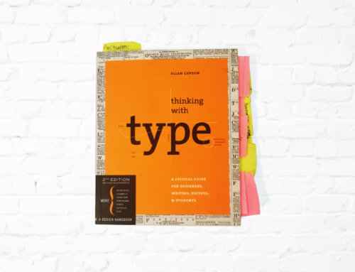 Reading List: Thinking with Type